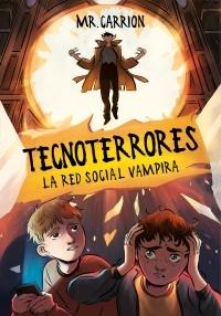 La Red Social Vampira (Tecnoterrores 2). 