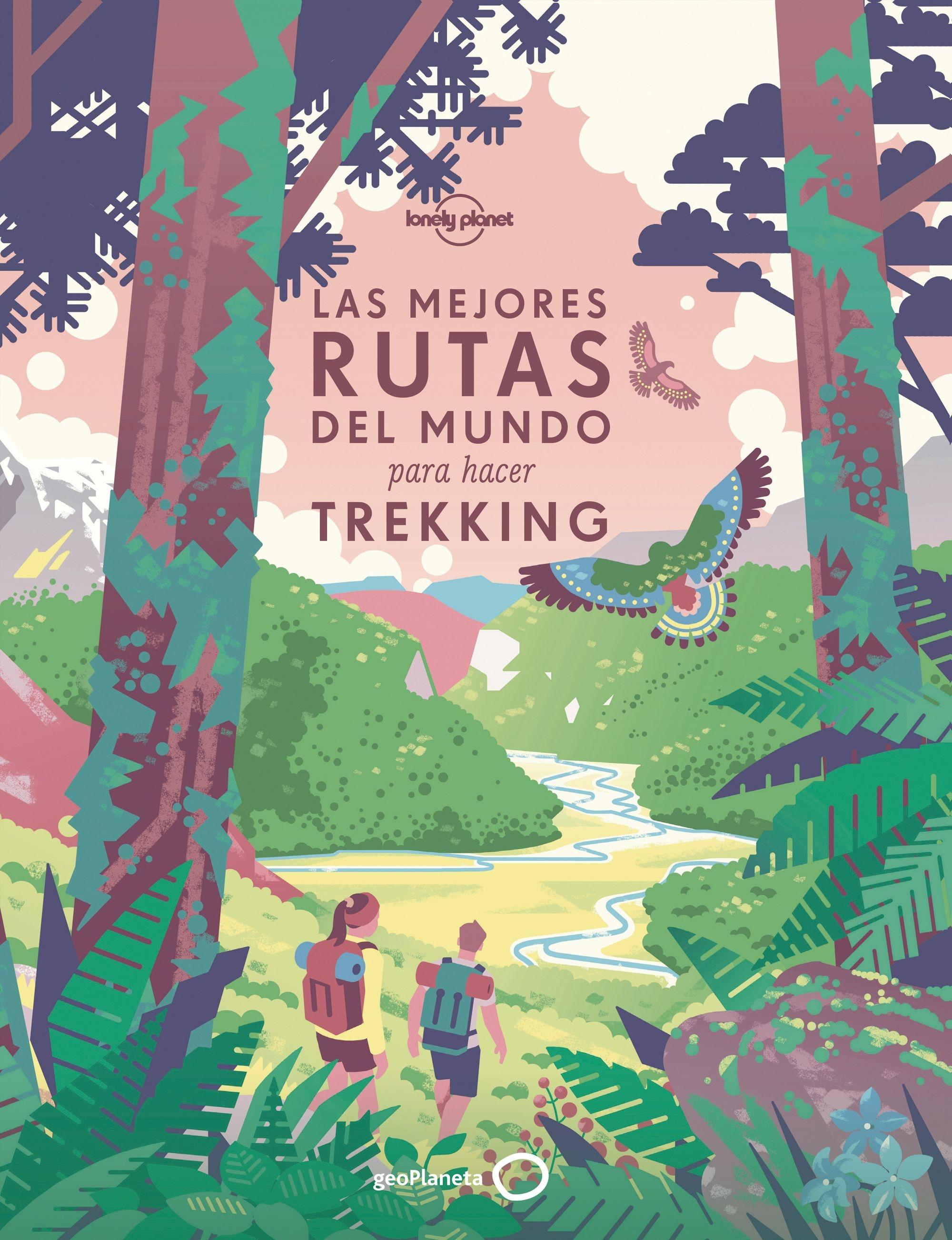 Las Mejores Rutas del Mundo para Hacer Trekking