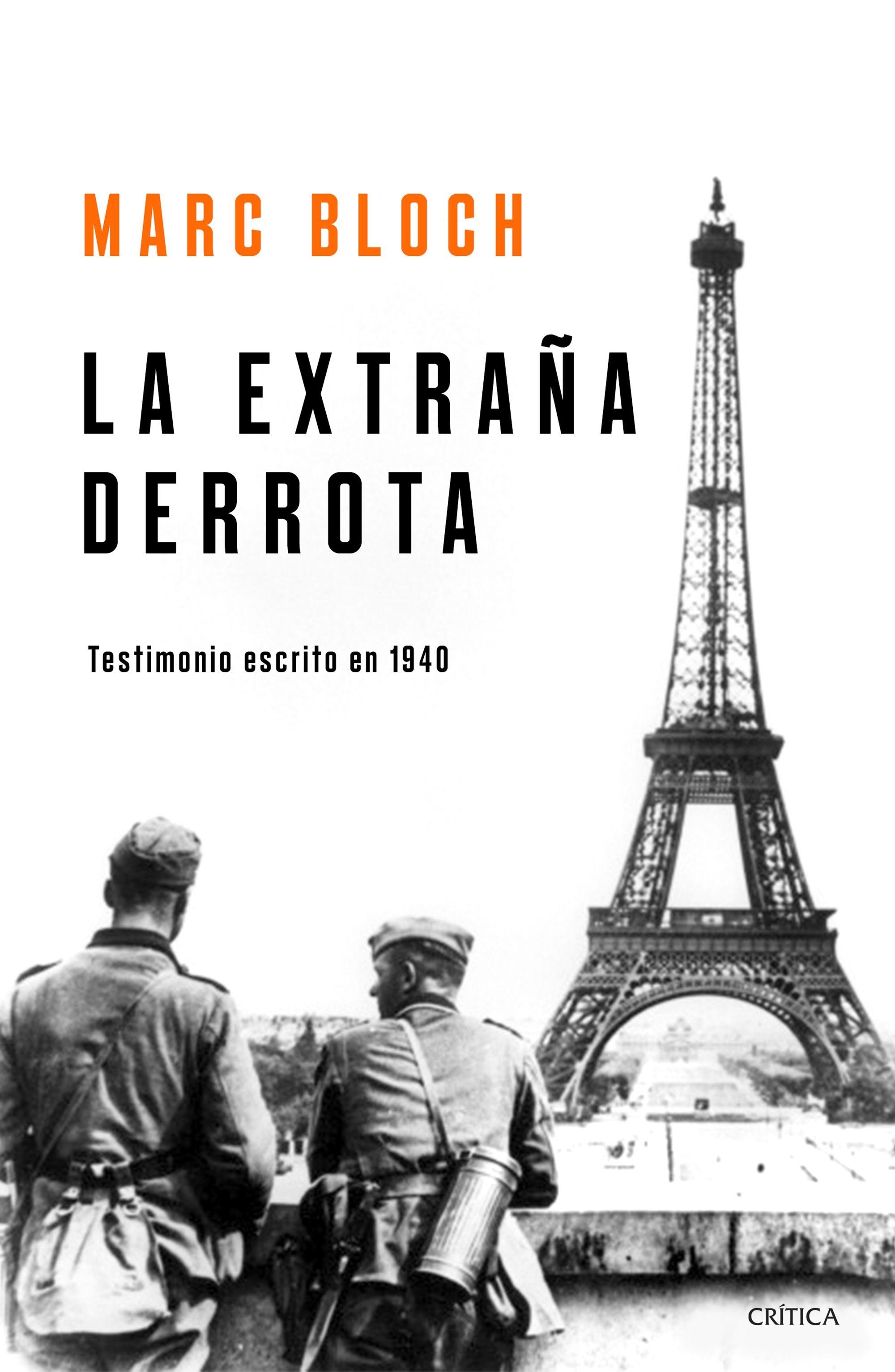 La Extraña Derrota "Testimonio Escrito en 1940". 