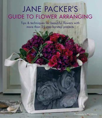 Jane Packer's Guide to Flower Arranging. 