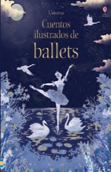 Cuentos ilustrados de ballet . 