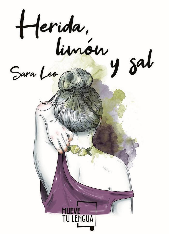 Herida, limón y sal. 