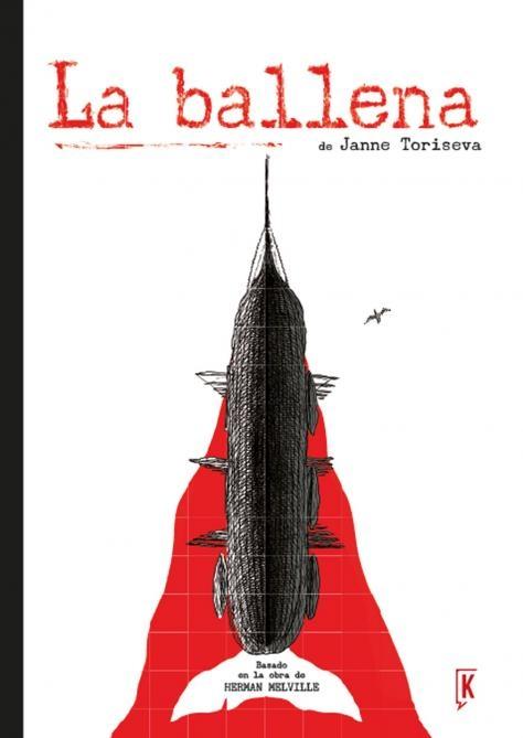 La ballena "Novela gráfica basada en la obra de Herman Melville". 