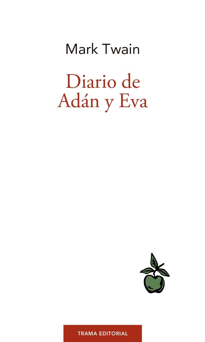 Diario de Adán y Eva. 