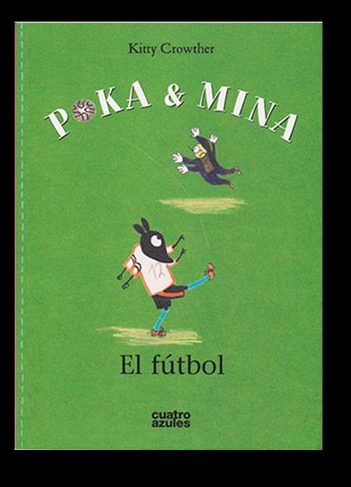 Poka & Mina: el Fútbol. 