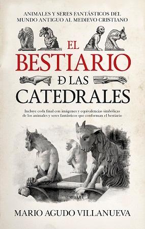 Bestiario de las catedrales, El