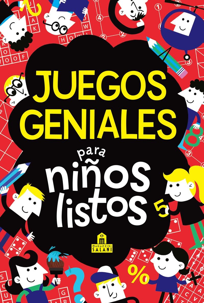 Juegos geniales para niños listos. 