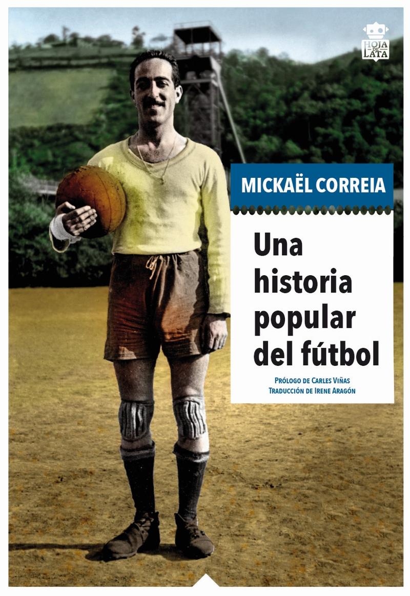 Una Historia Popular del Fútbol. 