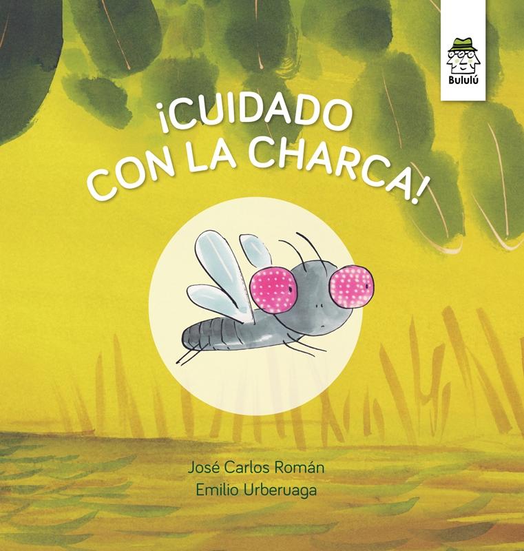 ¡Cuidado con la Charca! "Mayúsculas"