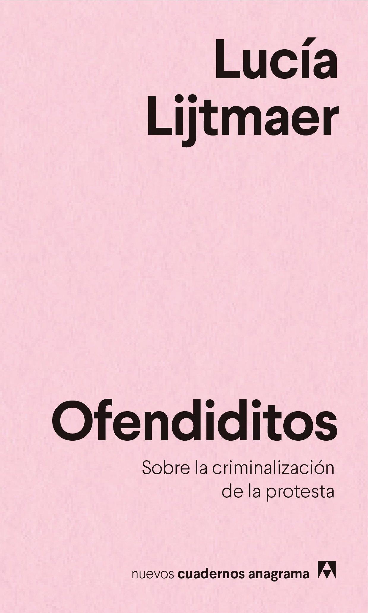Ofendiditos "Sobre la Criminalización de la Protesta". 