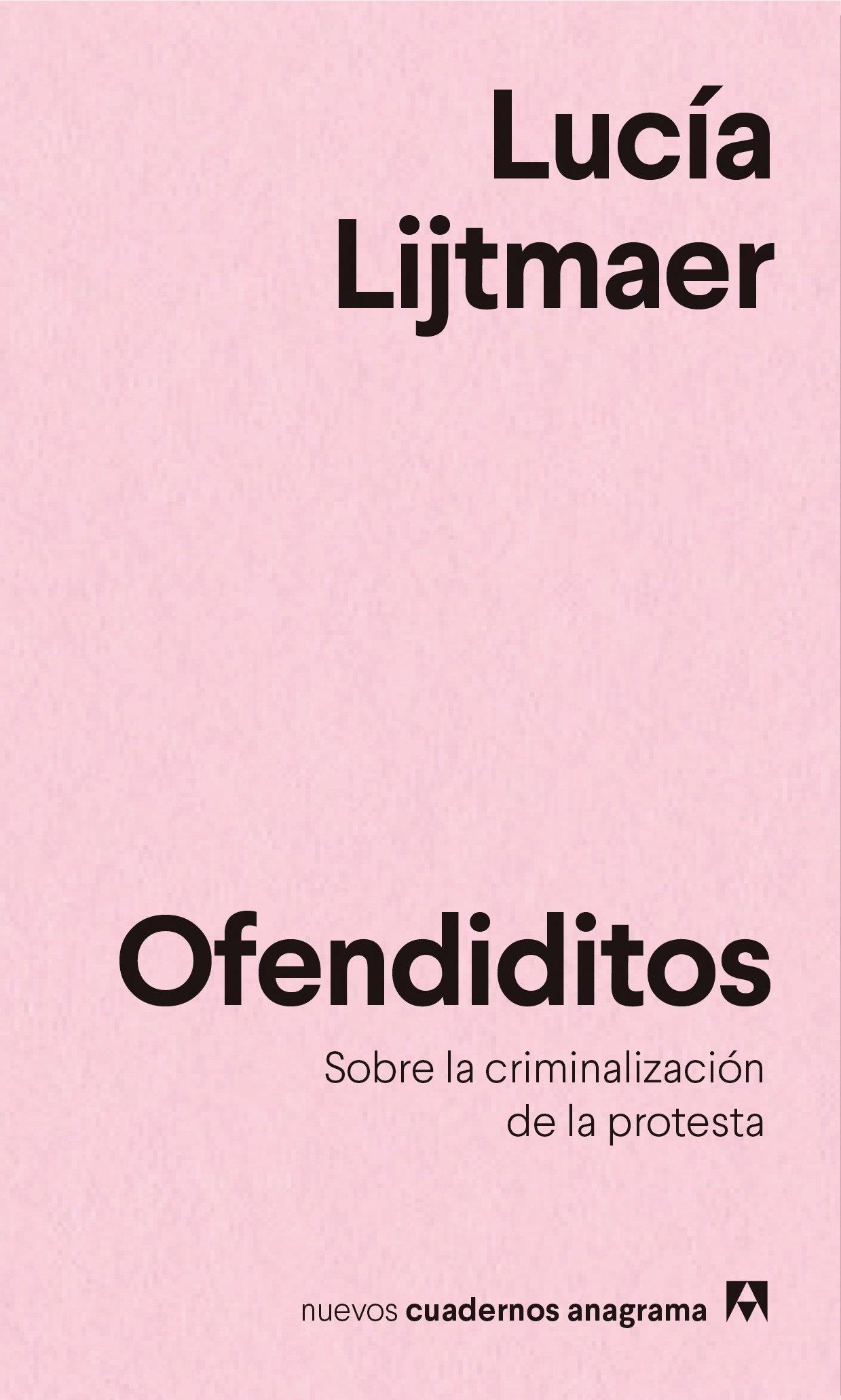 Ofendiditos "Sobre la Criminalización de la Protesta"