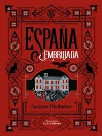 España embrujada. España embrujada.