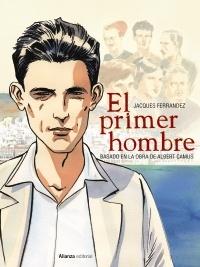 El Primer Hombre  (Cómic) "Basado en la Obra de Albert Camus". 