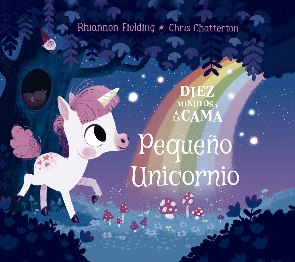 Diez Minutos y a la Cama. Pequeño Unicornio