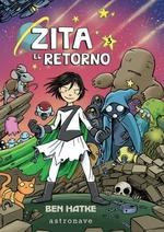 Zita 3. el Retorno. 