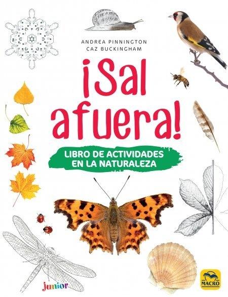 ¡Sal afuera! "Libro de actividades en la Naturaleza"