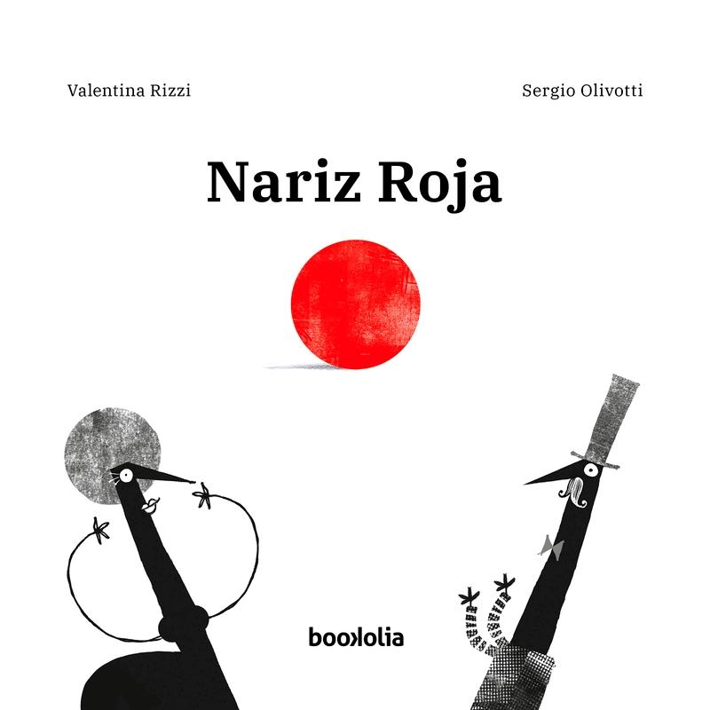 Nariz Roja. 