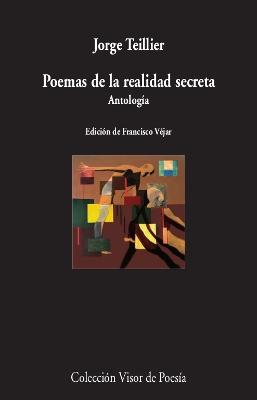 Poemas de la Realidad Secreta "Antología". 
