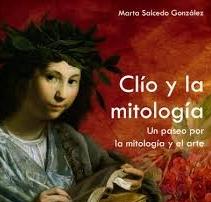 CLIO Y LA MITOLOGIA "UN PASEO POR LA MITOLOGIA Y EL ARTE"