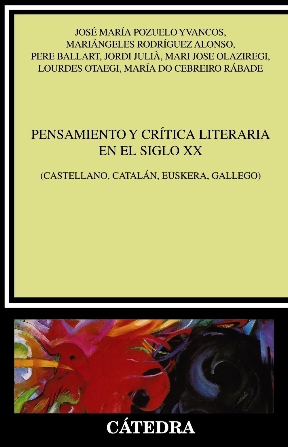 Pensamiento y Crítica Literaria del Siglo Xx