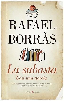 La subasta "Casi una novela". 