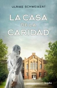 La casa de la caridad. 