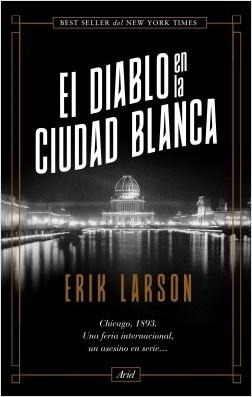 El Diablo en la Ciudad Blanca. 