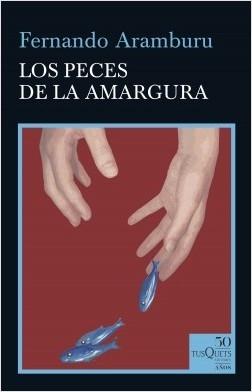 Los Peces de la Amargura. 