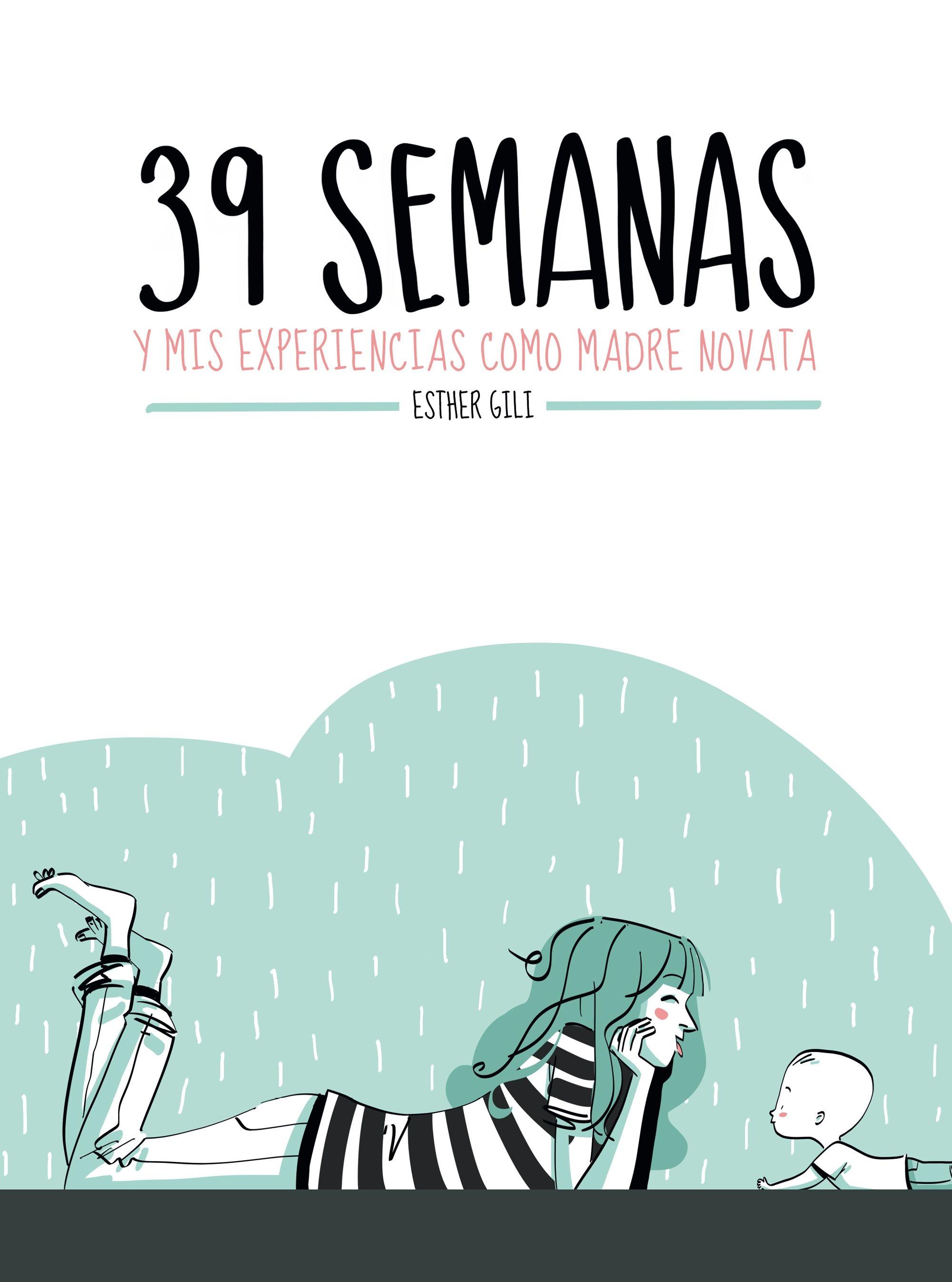 39 Semanas