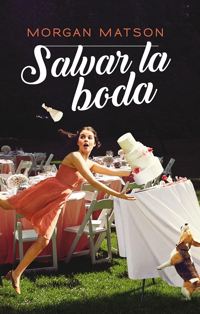 Salvar la boda. 