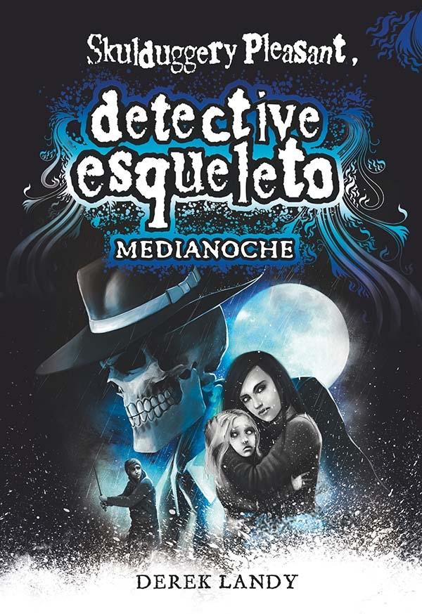 Skulduggery Pleasant, Detective Esqueleto 11 "Medianoche". 