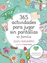 365 actividades para jugar sin pantallas en familia. 