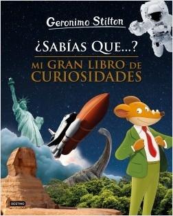 ¿Sabías que...? Mi gran libro de curiosidades. 