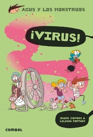 Agus y los monstruos 14 "¡Virus!". 