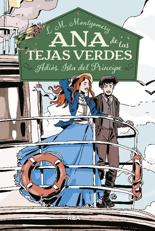 Ana de las Tejas Verdes 5 "Adiós Isla del Príncipe"