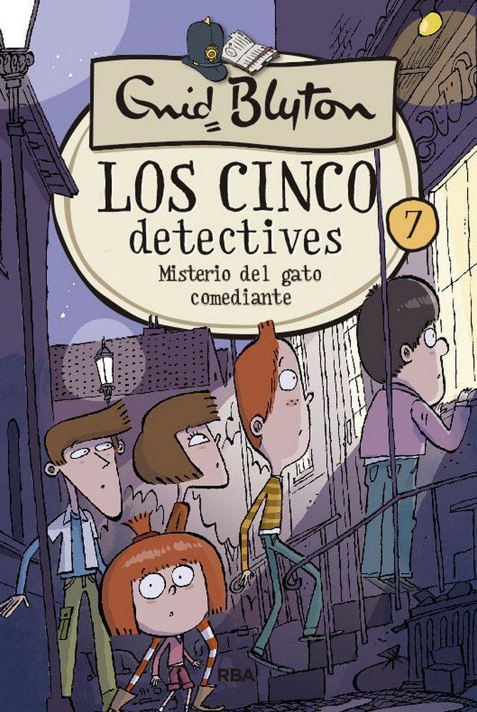 Los Cinco Detectives 7 "Misterio del Gato Comediante"