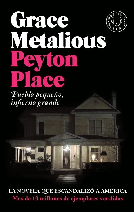 Peyton Place "Pueblo pequeño, infierno grande". Peyton Place "Pueblo pequeño, infierno grande".
