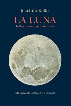 La Luna "Influjo Arte y Pensamiento". 