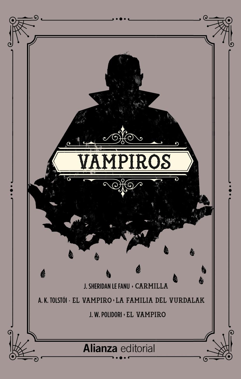 Vampiros "Carmilla. El vampiro. La familia del vurdalak. El vampiro"