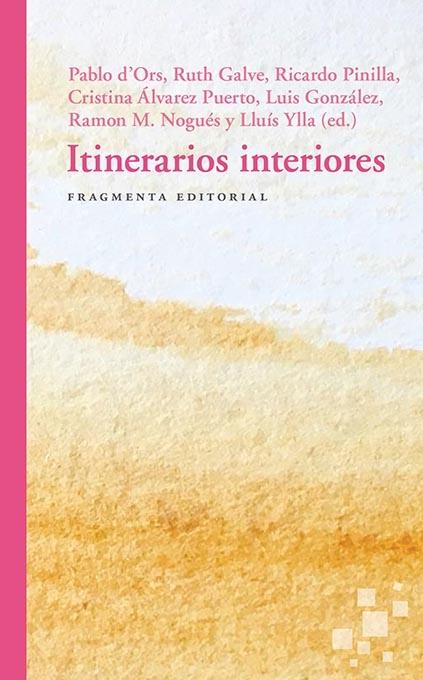 Itinerarios Interiores. 