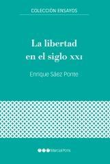 La libertad en el siglo XXI