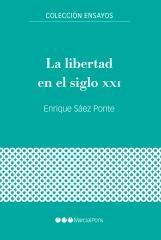 La libertad en el siglo XXI