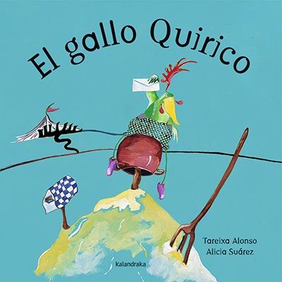 El gallo Quirico. 