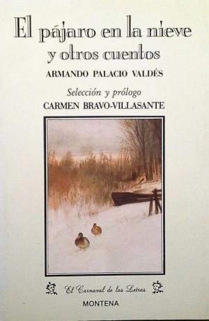 El pájaro en la nieve y otros cuentos "Rebajado". 