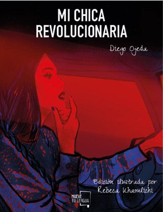 Mi chica revolucionaria "Ilustrado". 