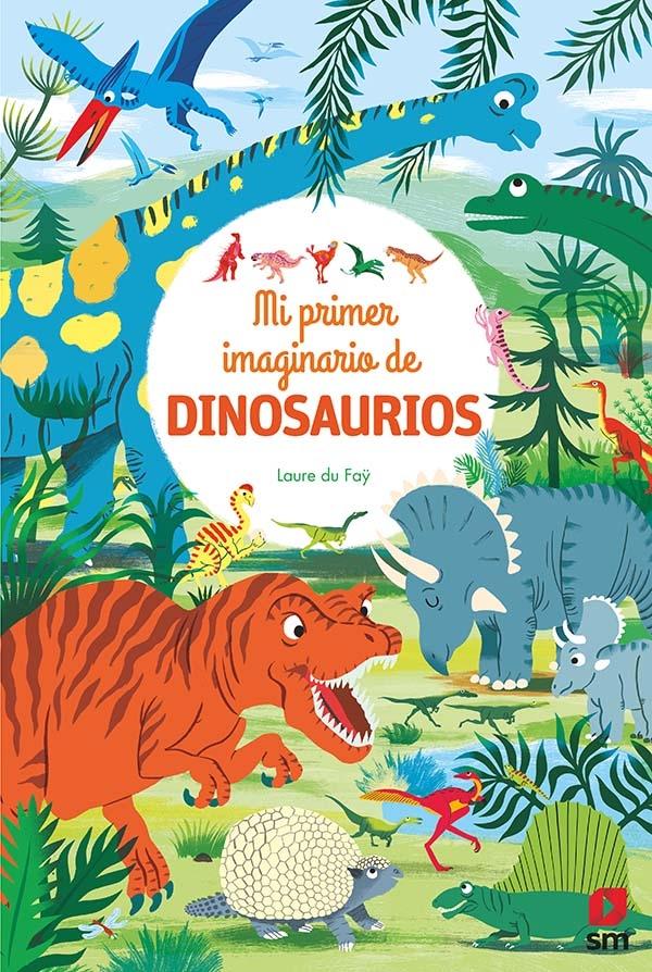 Mi Primer Imaginario de Dinosaurios. 