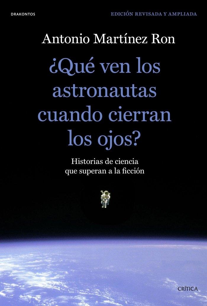 ¿Qué ven los astronautas cuando cierran los ojos?. 