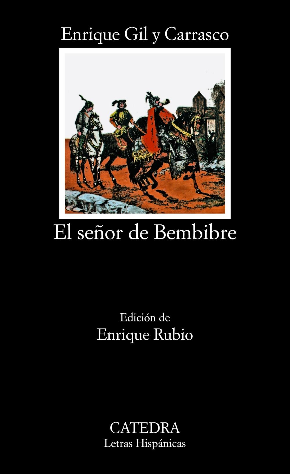 SEÑOR DE BEMBIBRE, EL
