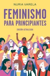 Feminismo para Principiantes "Edición Actualizada". 