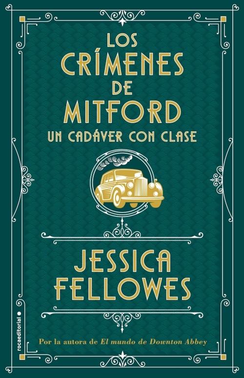 Los crímenes de Mitford 2 "Un cadáver con clase"